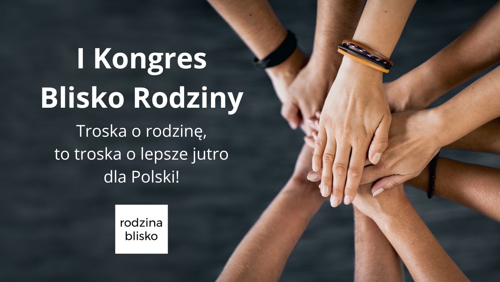 I Kongres Przyjazny Rodzinie